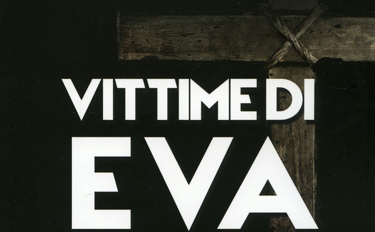 Vittime di Eva – Le radici cristiane della discriminazione femminile